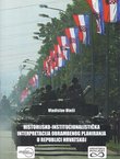 Historijsko-institucionalistička interpretacija obrambenog planiranja u Republici Hrvatska