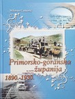 Primorsko-goranska županija na starim razglednicama 1890.-1930.