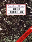 Crni dossier. O zabranama u hrvatskoj književnosti