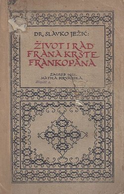 Život i rad Frana Krste Frankopana s izborom iz njegovih djela