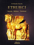 Etrurci. Istorija, kultura, umetnost