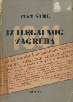 Iz ilegalnog Zagreba 1941.