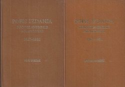 Popis izdanja Jugoslavenske akademije 1867-1985 I-II