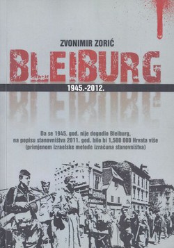 Bleiburg 1945.-2012. (3.dop.izd.)