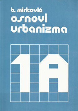 Osnovi urbanizma 1/A (3.izd.)
