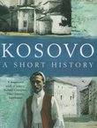Kosovo. A Short History