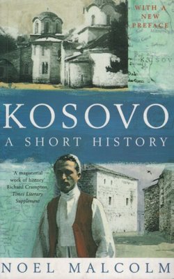 Kosovo. A Short History