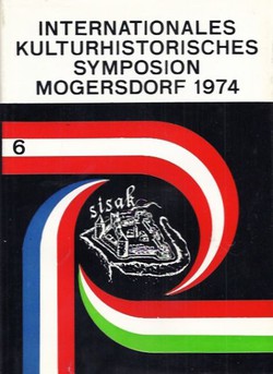 Internationales kulturhistorisches Symposion Mogersdorf 6/1974 (Radnički pokreti od početaka do svršetka prvoga svjetskog rata)