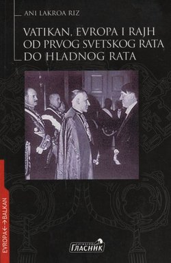 Vatikan, Evropa i Rajh od Prvog svetskog rata do hladnog rata