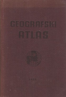 Geografski atlas i statističko-geografski pregled svijeta (3.proš.izd.)