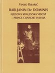 Rabljanin De Dominis. Njegova kraljevska visost - princ consort Havaja
