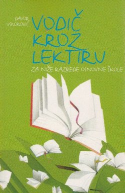 Vodič kroz lektiru za niže razrede osnovne škole