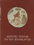 Antički teatar na tlu Jugoslavije