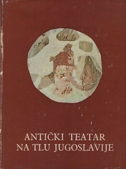 Antički teatar na tlu Jugoslavije