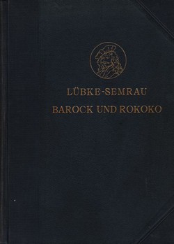 Die Kunst der Barockzeit und des Rokoko (3.Aufl.)