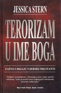 Terorizam u ime Boga. Zašto ubijaju vjerski militanti