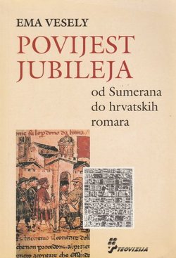 Povijest jubileja od Sumerana do hrvatskih romara