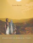 Daily Life in Biblical Times