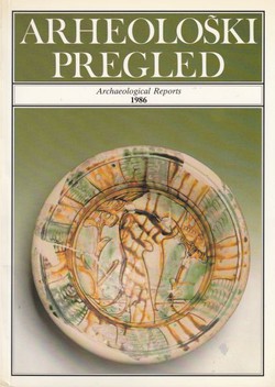 Arheološki pregled / Archaeological Reports 1986