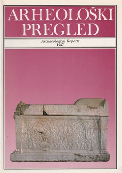 Arheološki pregled / Archaeological Reports 1987