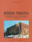 Bosnian Posavina. International Diplomatic Legitimization of Serbian Occupation and Atrocities in Dayton