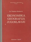 Ekonomska geografija Jugoslavije (3.izd.)