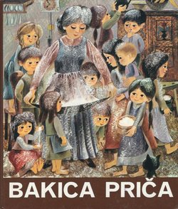 Bakica priča. Slovenske narodne pripovijetke