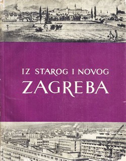 Iz starog i novog Zagreba I/1957