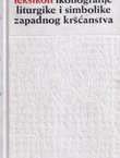 Leksikon ikonografije, liturgike i simbolike zapadnog kršćanstva / Uvod u ikonologiju