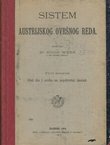 Sistem austrijskog ovršnog reda I. Obći dio i ovrha na nepokretni imetak
