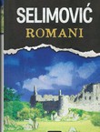 Romani (Tišine / Derviš i smrt / Tvrđava / Ostrvo / Krug)