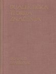 Dijalektička teorija značenja (2.izd.)