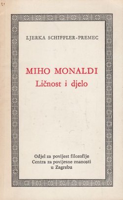Miho Monaldi. Ličnost i djelo