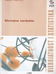 Vjerojatnost i statistika 2. Slučajne varijable