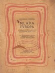 Mlada Evropa I. Studije i putovanja po sjevernim zemljama