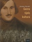 Gesta, tijelo, kultura. Gestikulacijski aspekti u djelu Nikolaja Gogolja
