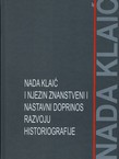 Nada Klaić i njezin znanstveni i nastavni doprinos razvoju historiografije