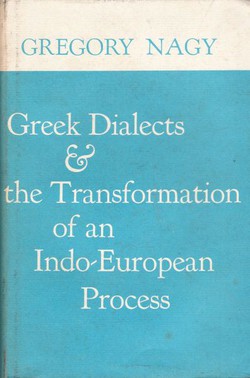Greek Dialects & the Transformation of an Indo-European Process