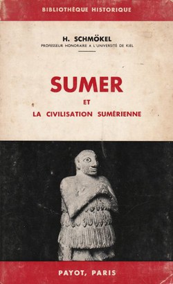Sumer et la civilisation sumerienne