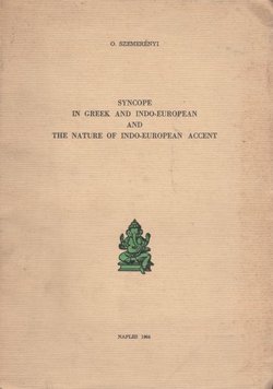Syncope in Greek and Indo-European and the Nature of Indo-European Accent