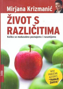 Život s različitima. Koliko se međusobno poznajemo i razumijemo