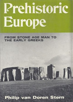 Prehistoric Europa. From Stone Age Man to the Early Greeks