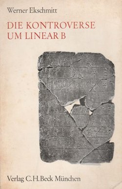 Die Kontroverse um Linear B