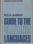 Guide to the Slavonic Languages (2nd Ed.)