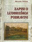 Zapisi o Ludbreškoj Podravini