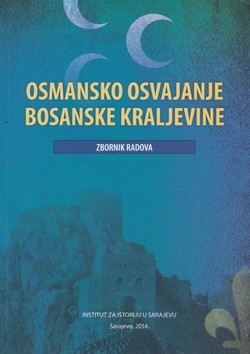 Osmansko osvajanje Bosanske kraljevine