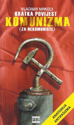 Kratka povijest komunizma (za nekomuniste)