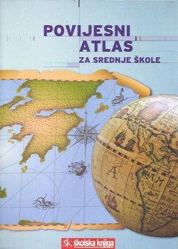 Povijesni atlas za srednje škole (2.izd.)