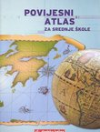 Povijesni atlas za srednje škole (2.izd.)