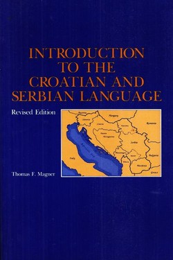 Introduction to the Croatian and Serbian Language